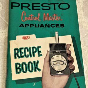 Presto Control Master Appliances Recipe Book -Vintage Booklet 1964